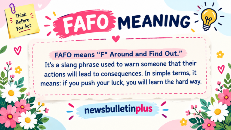 FAFO Meaning in Text: What It Really Means (Updated 2026)