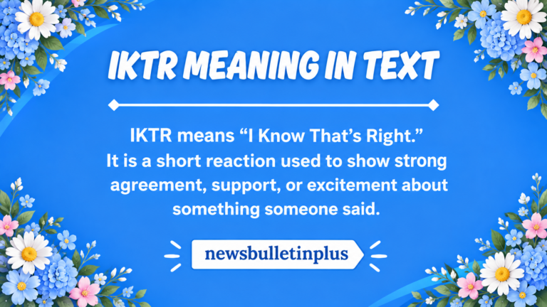 IKTR Meaning in Text: What It Really Means (Updated 2026)