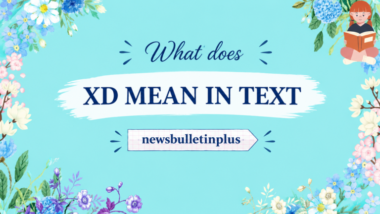 What Does XD Mean in Text? (2026 Slang Guide)