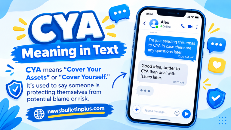 CYA Meaning in Text: What It Means on Snapchat, TikTok & Chats (2026)