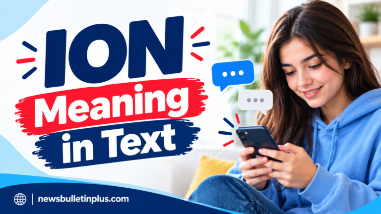 ION Meaning in Text and Social Media: What It Really Stands For