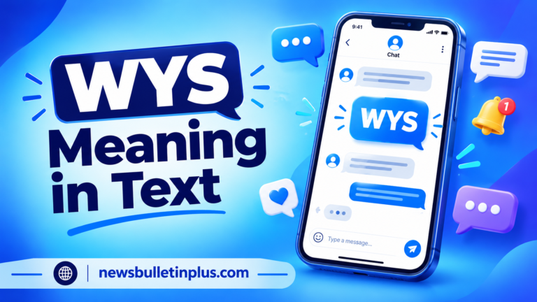 WYS Meaning in Text: What It Stands For, How to Reply & Social Media Guide