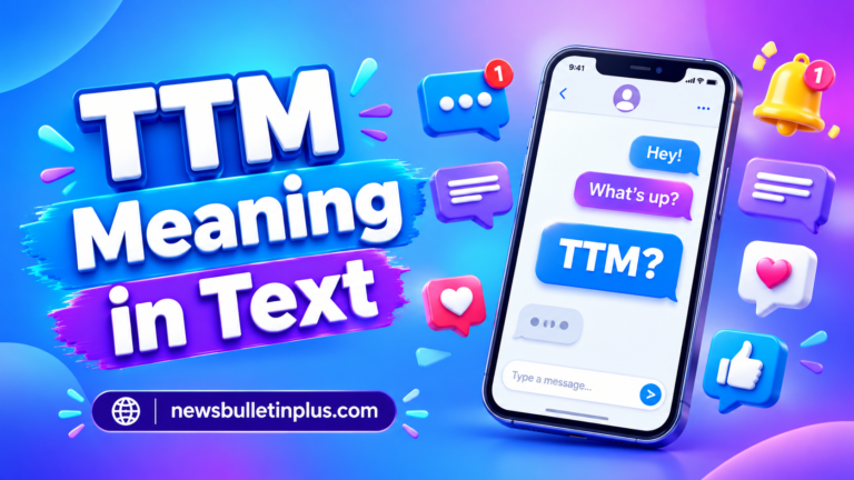TTM Meaning in Text: Definition, Uses & Examples